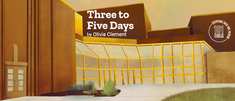 Three to Five Days by Olivia Clement. Illustration of the Theatre Building.