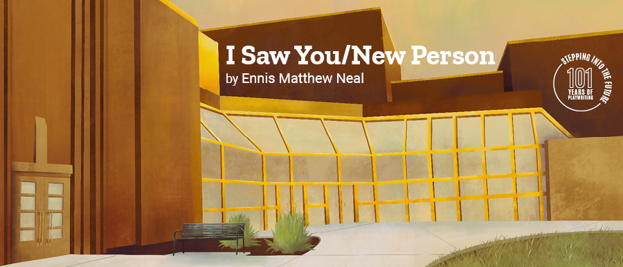 I Saw You/New You by Ennis Matthew Neal. Illustration of Theatre Building.