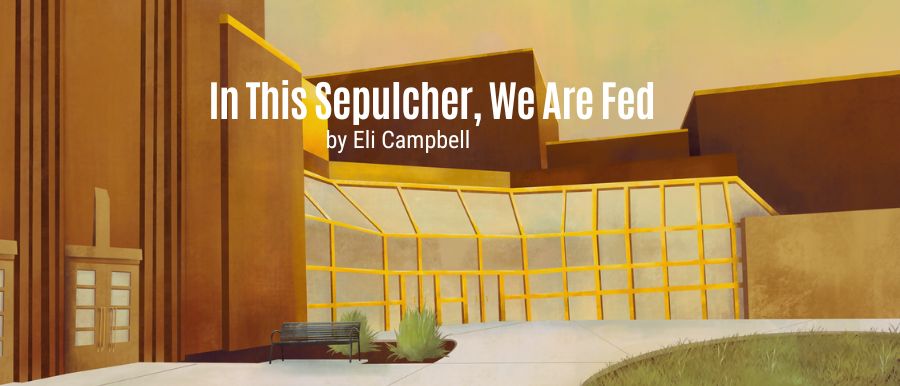 In This Sepulcher, We Are Fed Poster