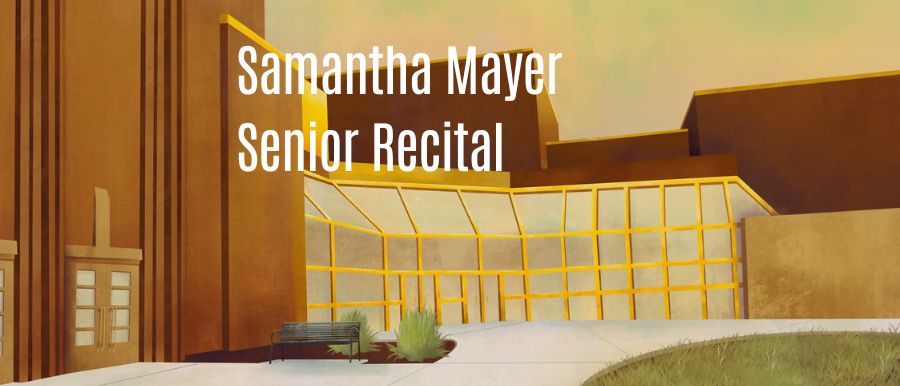 Samantha Mayer Senior Recital Poster